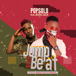 24Naija Music: Popsolo - Jump On Da Beat ft Jesse Jagz