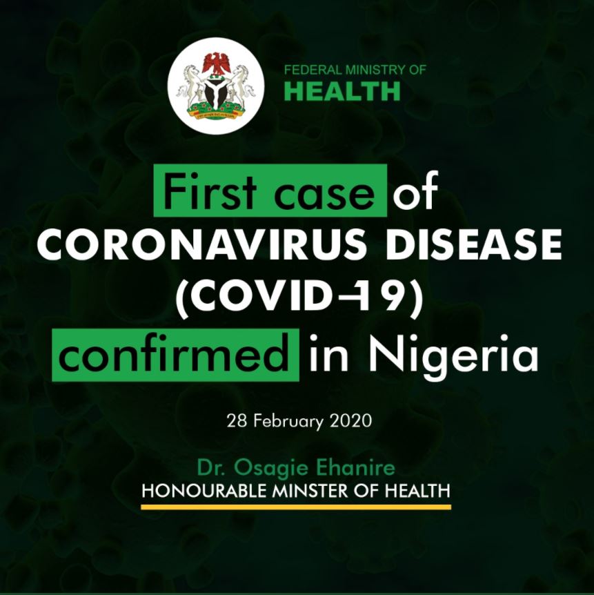 FIRST CASE OF CORONA VIRUS DISEASE CONFIRMED IN NIGERIA