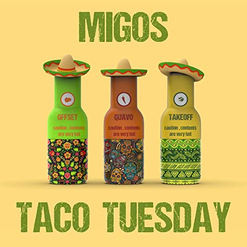 Migos – Taco Tuesday