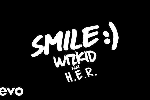 Music: Wizkid feat H.E.R – Smile