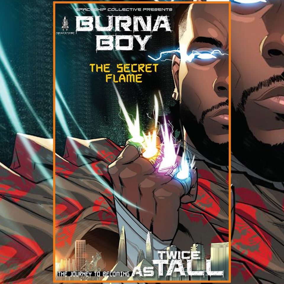 Burna Boy’s Album will come with a Comic Book – “The Secret Flame”