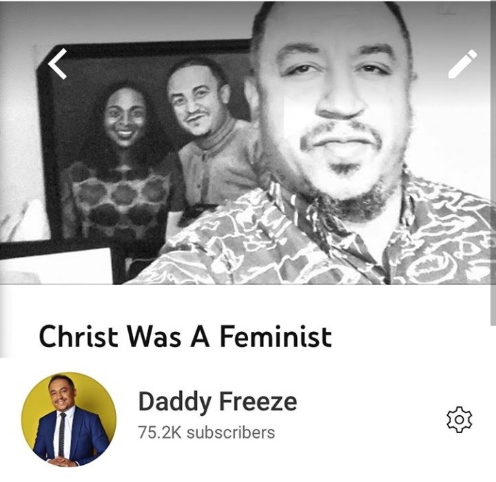 "Christ was a feminist" Daddy Freeze says