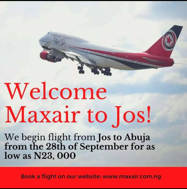 Max Air to Will Operate JOS-ABUJA Services this September