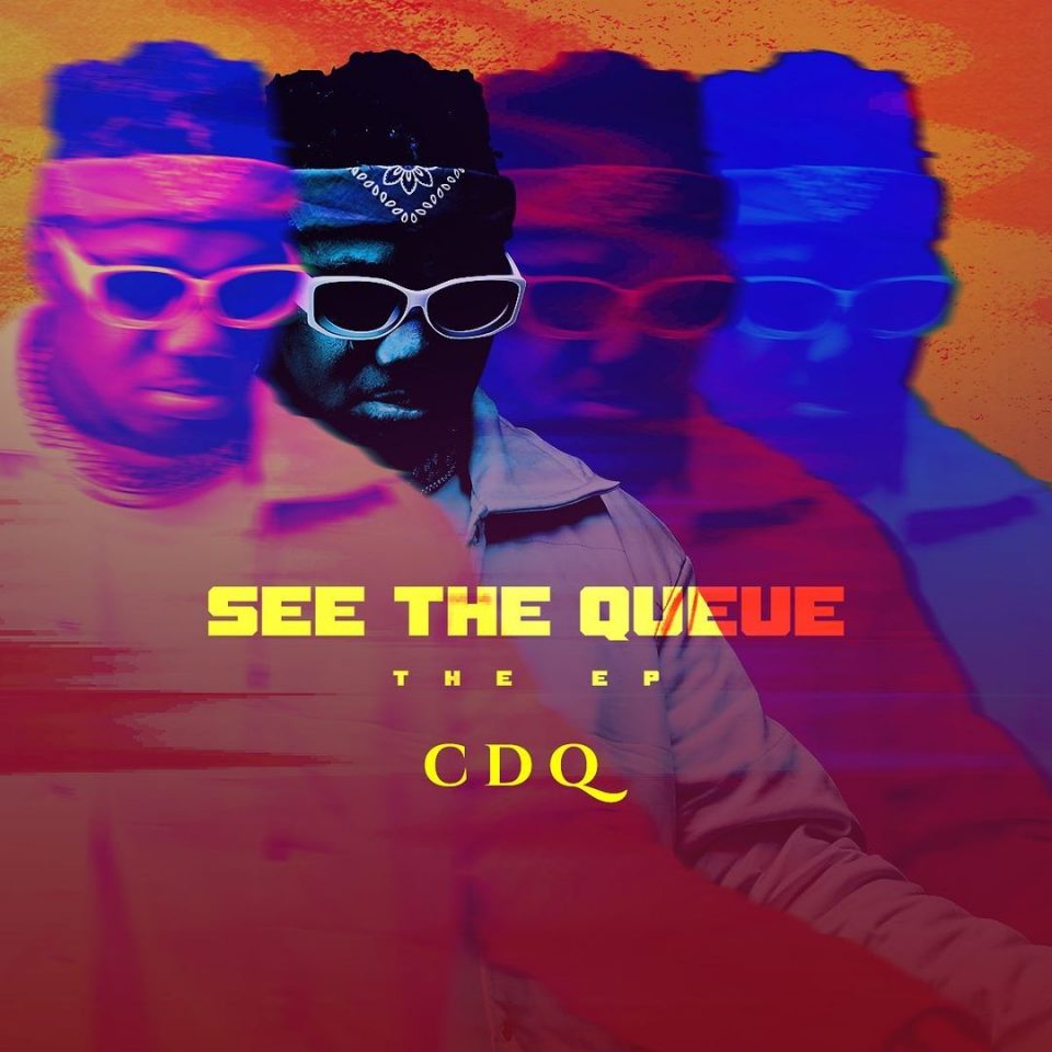 24Naija Music: CDQ – See The Queue