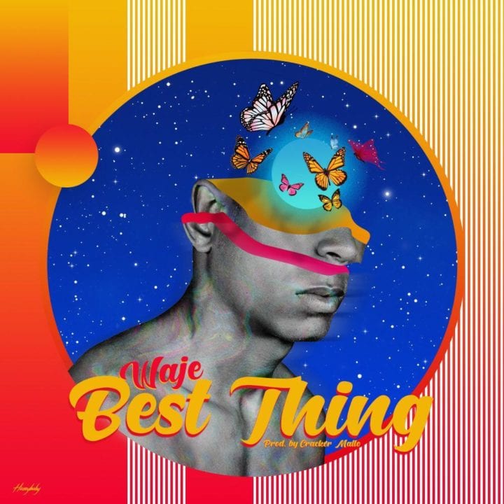 24Naija Music: Waje feat. Cracker Mallo – Best Thing