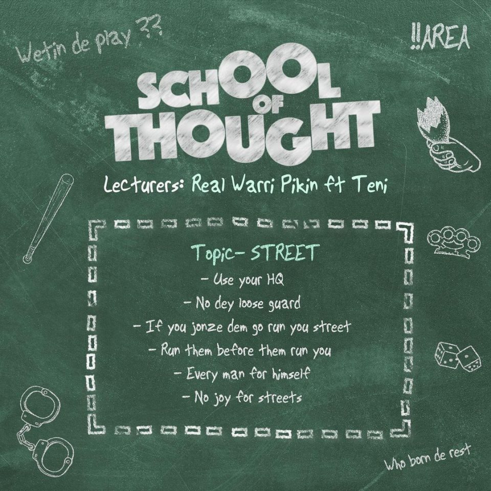 24Naija Music: Real Warri Pikin feat. Teni – School Of Thought