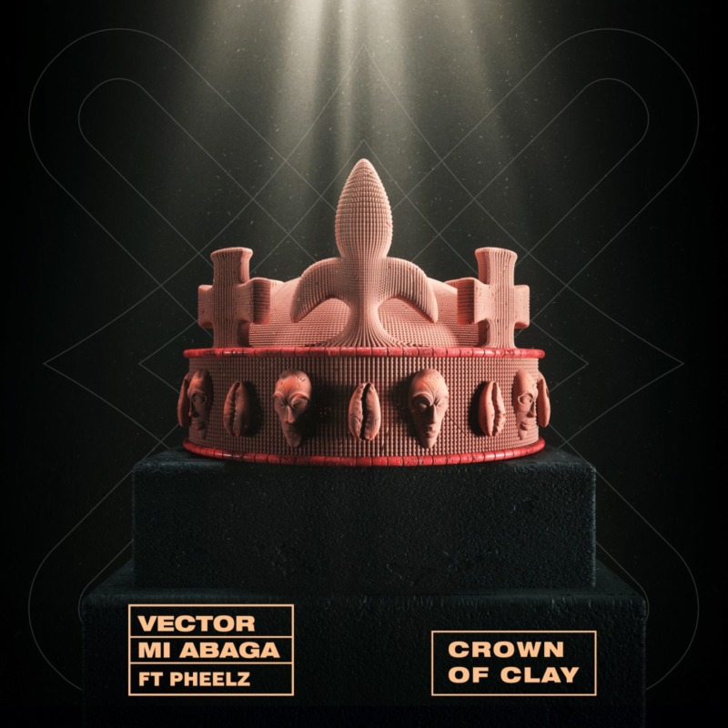 Music: M.I Abaga & Vector feat. Pheelz – Crown Of Clay