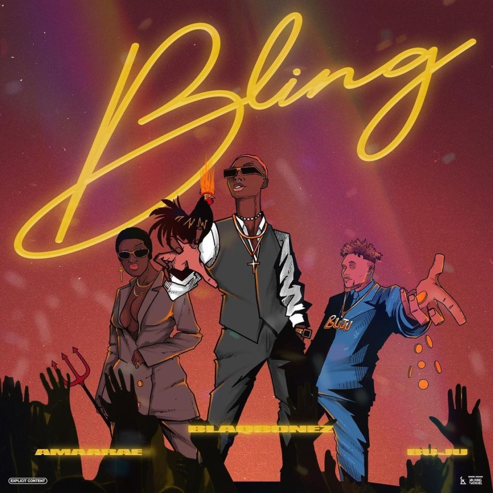 Music: Blaqbonez feat. Amaarae & Buju – Bling