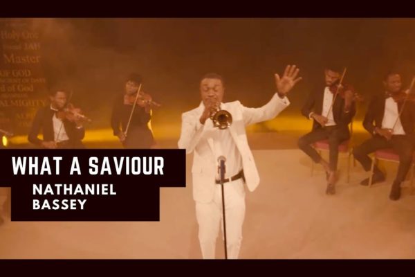Video: Nathaniel Bassey – What A Saviour