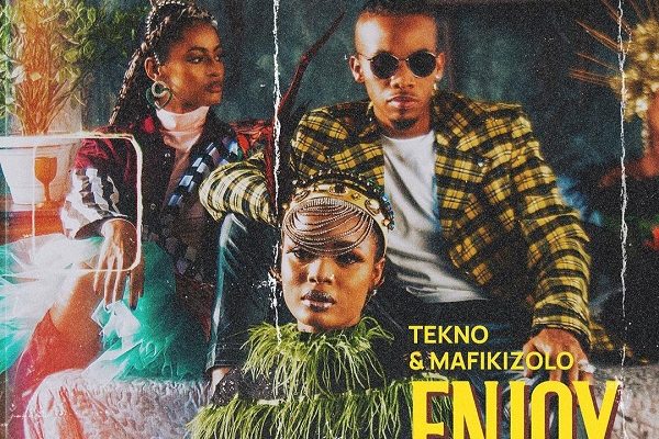 Tekno Ft. Mafikizolo – Enjoy (Remix)
