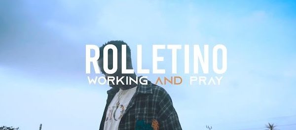 Video: Rolletino – Working And Pray