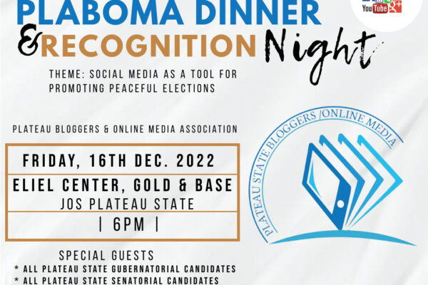 Plateau Bloggers & Online Media Association set to hold 2022 Dinner/Recognition Night