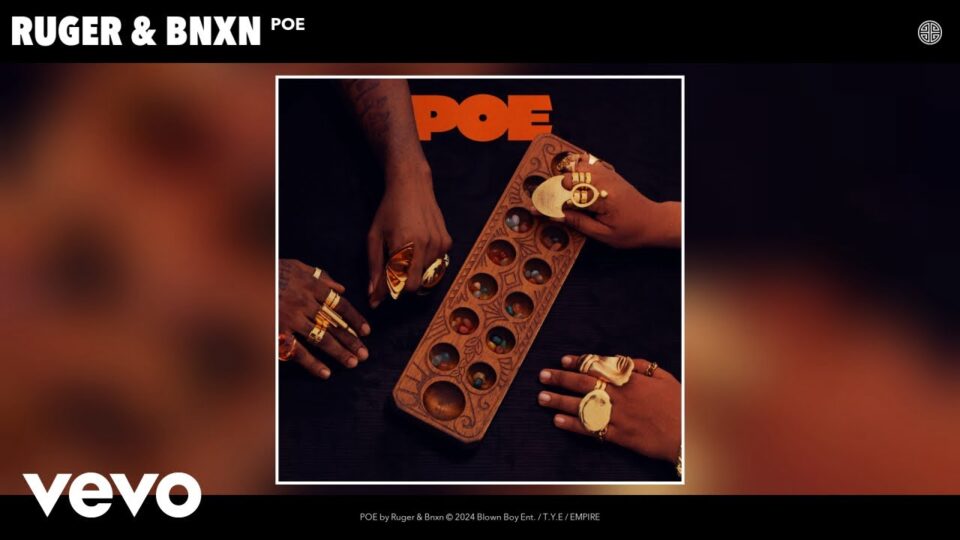 24Naija Music: Ruger and BNXN Collab on New Single, “POE”