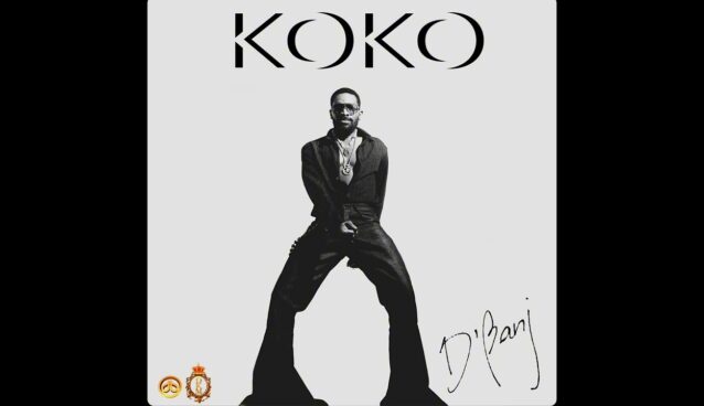 24Naija Music: D’banj Drops New Jam “Koko”