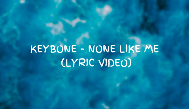 24Naija Music: Keybone single "None Like Me"