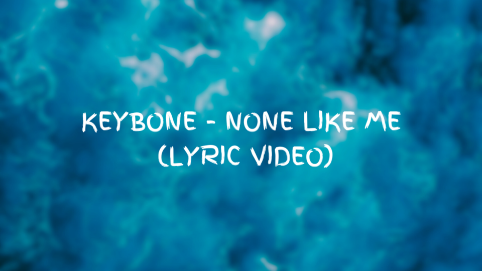 24Naija Music: Keybone single "None Like Me"